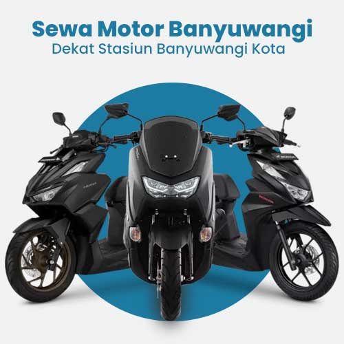 sewa motor banyuwangi dekat stasiun banyuwangi kota